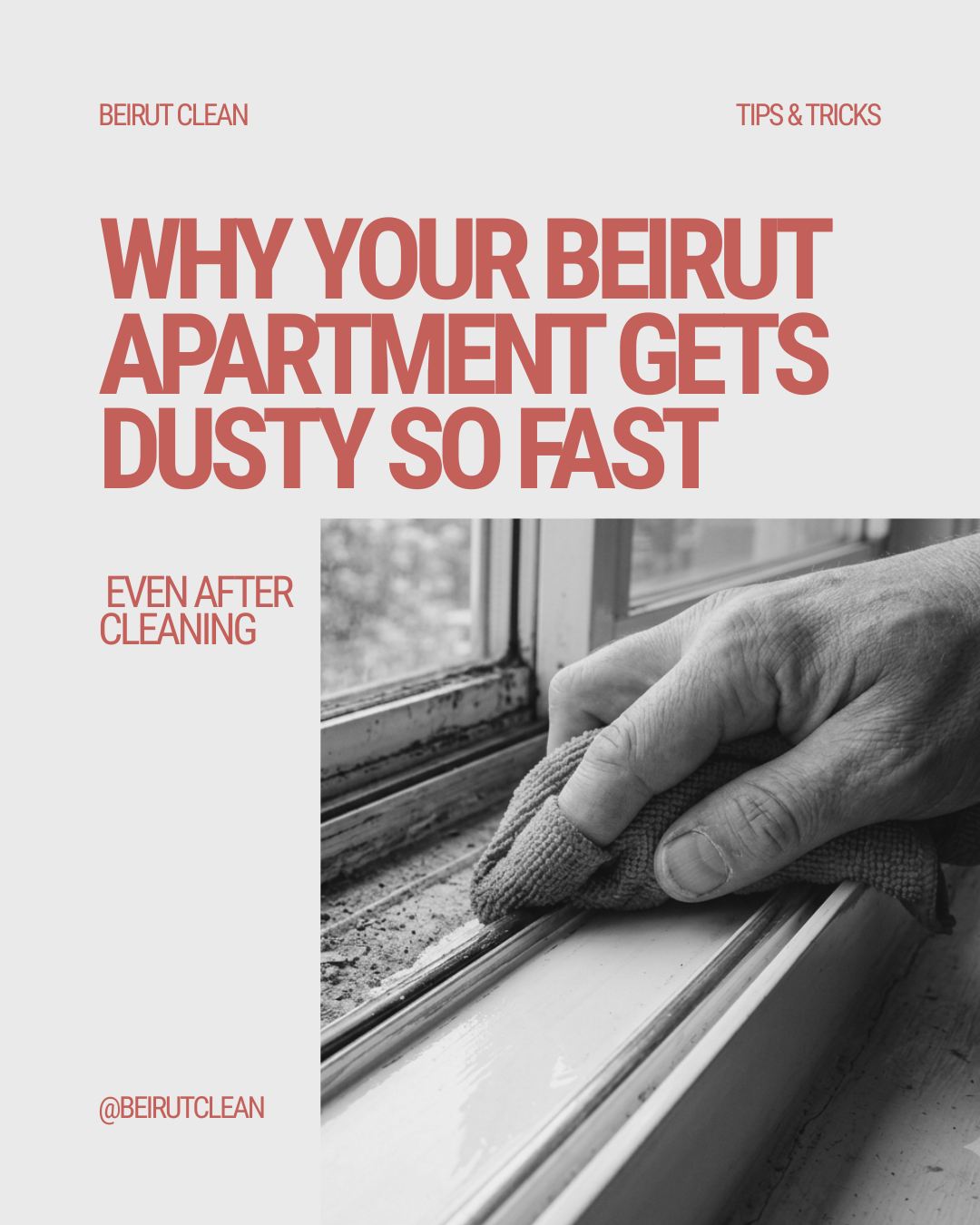 Why Your Beirut Apartment Gets Dusty So Fast | Beirut Clean